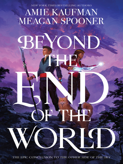 Title details for Beyond the End of the World by Amie Kaufman - Available